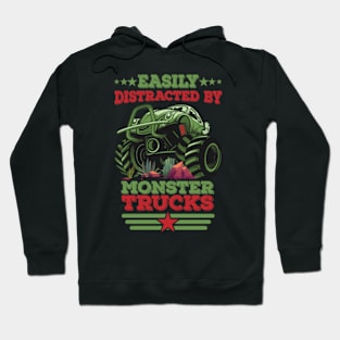 Distracted By Monster Trucks Hoodie